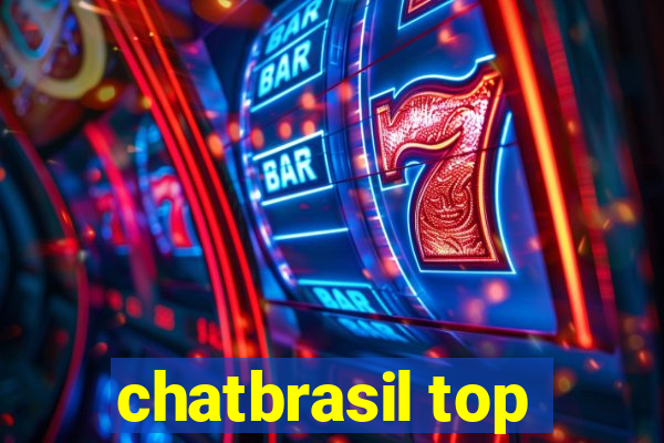 chatbrasil top